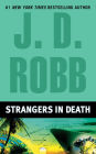 Strangers in Death (In Death Series #26)