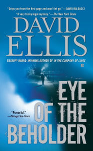 Title: Eye of the Beholder, Author: David Ellis