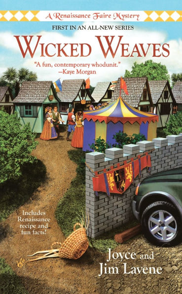 Wicked Weaves (Renaissance Faire Mystery Series #1)