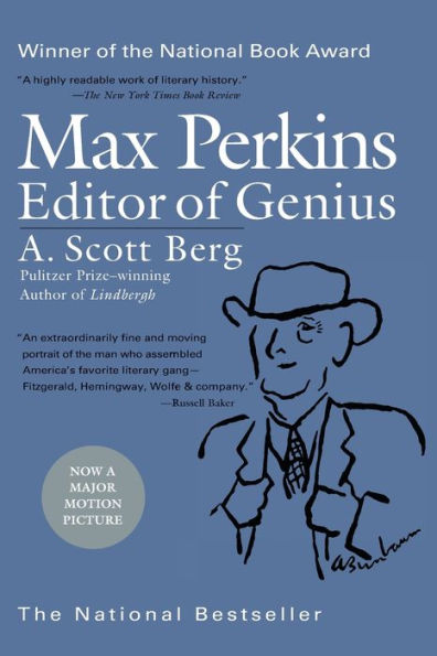 Max Perkins: Editor of Genius