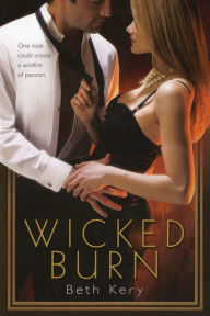 Title: Wicked Burn, Author: Beth Kery