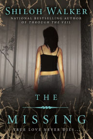 Title: The Missing, Author: Shiloh Walker