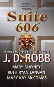 Title: Suite 606, Author: J. D. Robb