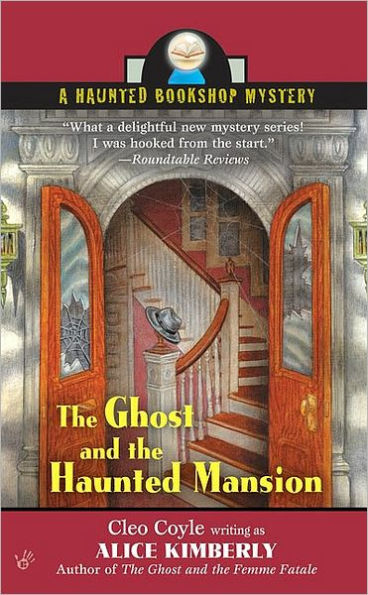 the Ghost and Haunted Mansion (Haunted Bookshop Mystery #5)