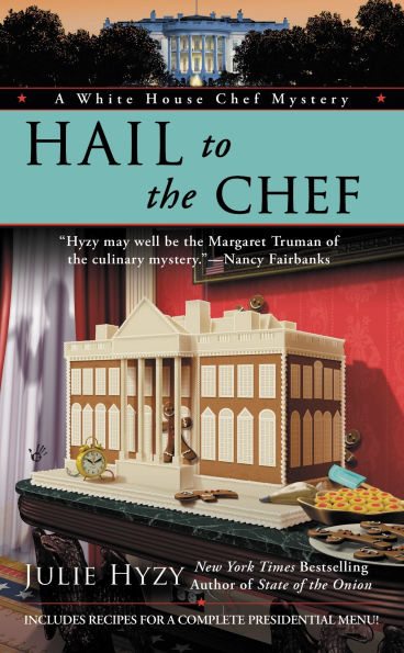 Hail to the Chef (White House Mystery Series #2)