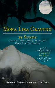 Title: Mona Lisa Craving (Monere Series #3), Author: Sunny