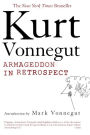 Armageddon in Retrospect: And Other New and Unpublished Writings on War and Peace