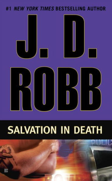 Salvation in Death (In Death Series #27)