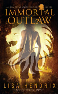 Title: Immortal Outlaw, Author: Lisa Hendrix