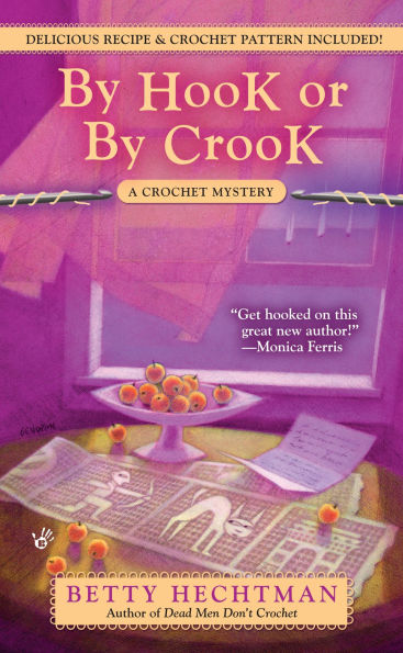 by Hook or Crook (Crochet Mystery Series #3)