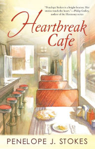 Title: Heartbreak Cafe, Author: Penelope J. Stokes