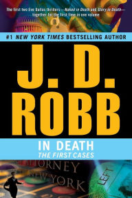 In Death: The First Cases (In Death Series)