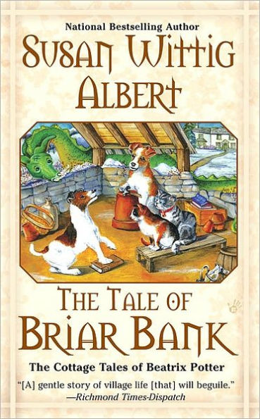 The Tale of Briar Bank (Cottage Tales of Beatrix Potter Series #5)