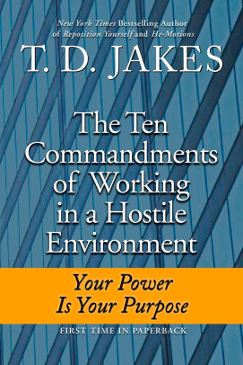 Ten Commandments Of Working In A Hostile Environment By T