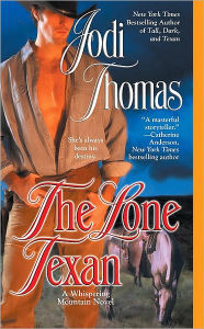 Title: The Lone Texan (Whispering Mountain Series #4), Author: Jodi Thomas