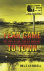 Fear Came to Town: The Santa Claus, Georgia, Murders