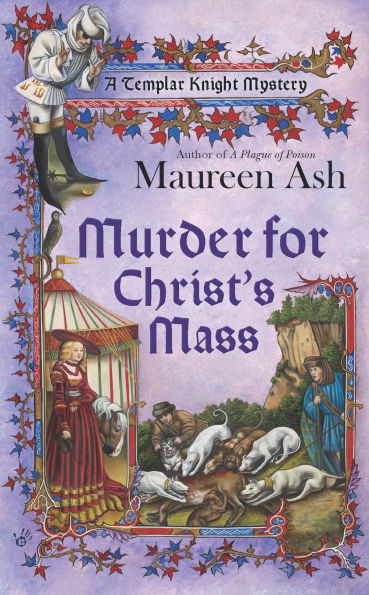 Murder for Christ's Mass (Templar Knight Mystery Series #4)