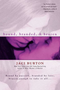 Title: Bound, Branded, & Brazen, Author: Jaci Burton