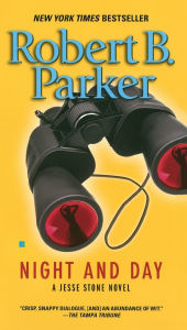 Title: Night and Day (Jesse Stone Series #8), Author: Robert B. Parker
