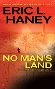 Title: No Man's Land, Author: Eric L. Haney