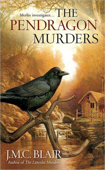 The Pendragon Murders (Merlin Investigation Series #3)