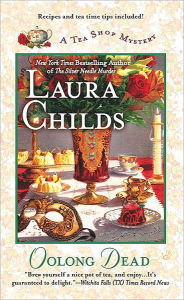 Title: Oolong Dead (Tea Shop Mystery #10), Author: Laura Childs