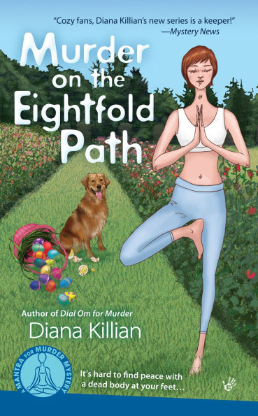 Murder on the Eightfold Path (Mantra for Mystery Series #3)