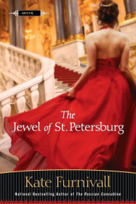 Title: The Jewel of St. Petersburg, Author: Kate Furnivall