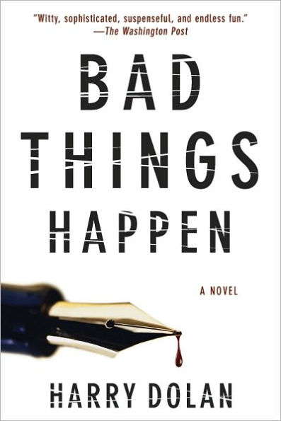 Bad Things Happen (David Loogan Series #1)