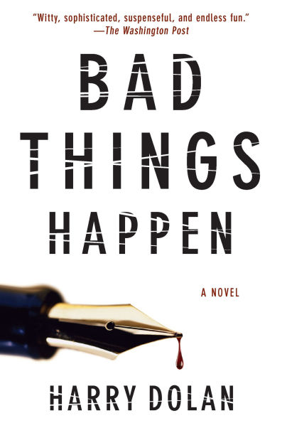 Bad Things Happen (David Loogan Series #1)