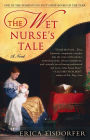 The Wet Nurse's Tale