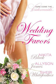 Title: Wedding Favors, Author: Sheri WhiteFeather