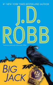 Title: Big Jack (In Death Series), Author: J. D. Robb