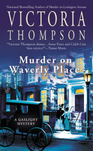 Title: Murder on Waverly Place (Gaslight Mystery Series #11), Author: Victoria Thompson