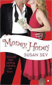 Title: Money, Honey, Author: Susan Sey