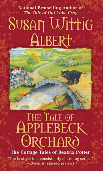 The Tale of Applebeck Orchard (Cottage Tales Beatrix Potter Series #6)