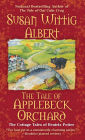 The Tale of Applebeck Orchard (Cottage Tales of Beatrix Potter Series #6)