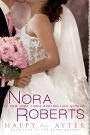 Happy Ever After (Nora Roberts' Bride Quartet Series #4)