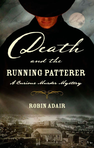 Death and the Running Patterer: A Curious Murder Mystery