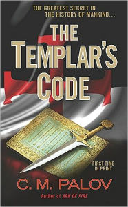 Title: The Templar's Code, Author: C. M. Palov