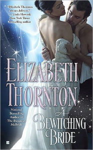 Title: A Bewitching Bride, Author: Elizabeth Thornton