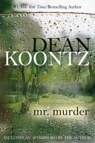 Title: Mr. Murder: A Thriller, Author: Dean Koontz