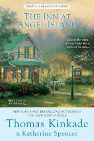 Title: The Inn at Angel Island (Angel Island Series #1), Author: Thomas Kinkade