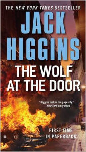 Title: The Wolf at the Door (Sean Dillon Series #17), Author: Jack Higgins