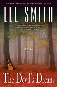 Title: The Devil's Dream, Author: Lee Smith