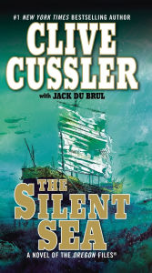 Title: The Silent Sea (Oregon Files Series #7), Author: Clive Cussler