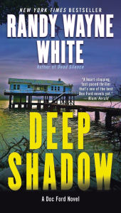 Title: Deep Shadow (Doc Ford Series #17), Author: Randy Wayne White