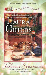 Title: The Teaberry Strangler (Tea Shop Mystery #11), Author: Laura Childs