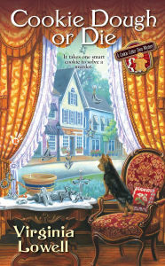 Title: Cookie Dough or Die (Cookie Cutter Shop Mystery Series #1), Author: Virginia Lowell