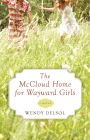 The McCloud Home for Wayward Girls